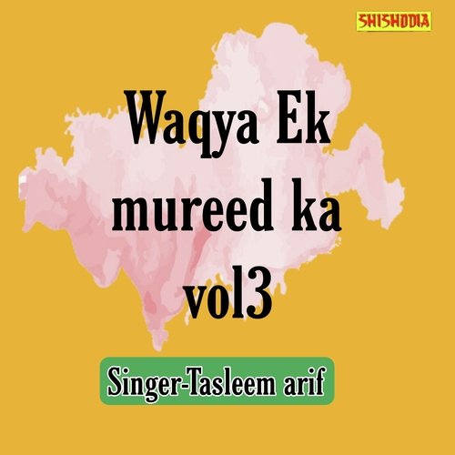 Waqya ek mureed ka vol 03
