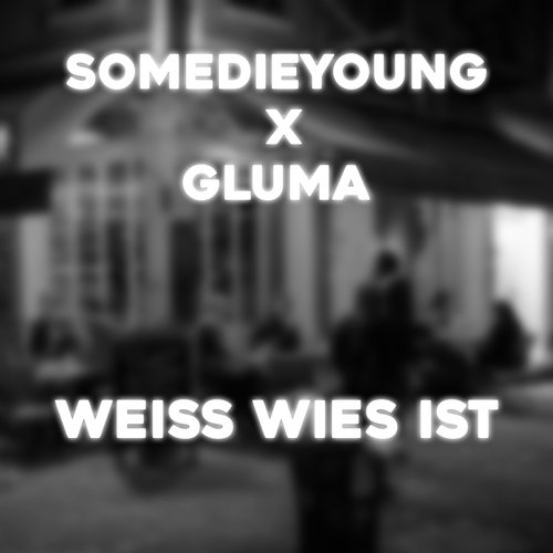 Weiß Wie&#039;s Ist_poster_image