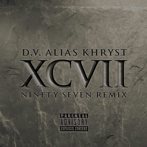 XCVII (Ninety Seven Remix)_poster_image