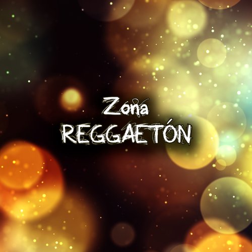 Zona Reggaetón