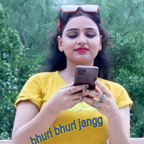 bhuri bhuri jangg