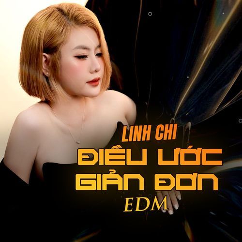 Điều Ước Giản Đơn (EDM)