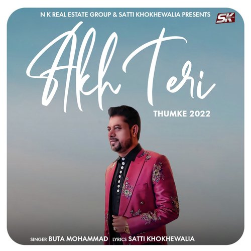 Akh Teri ( Thumke 2022 )