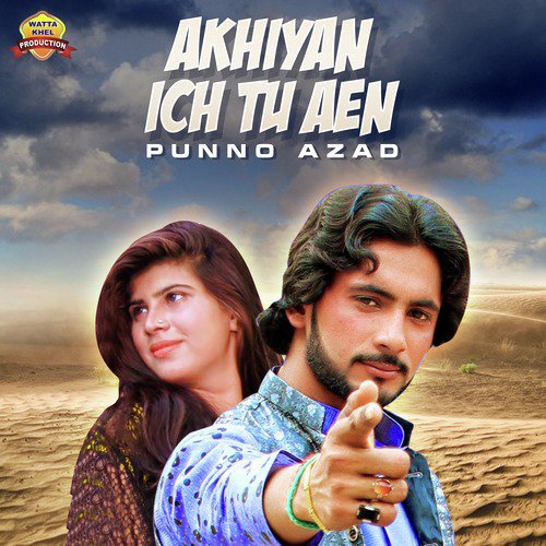 Akhiyan Ich Tu Aen - Single