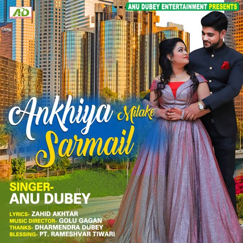 Ankhiya Milake Sarmail - Single