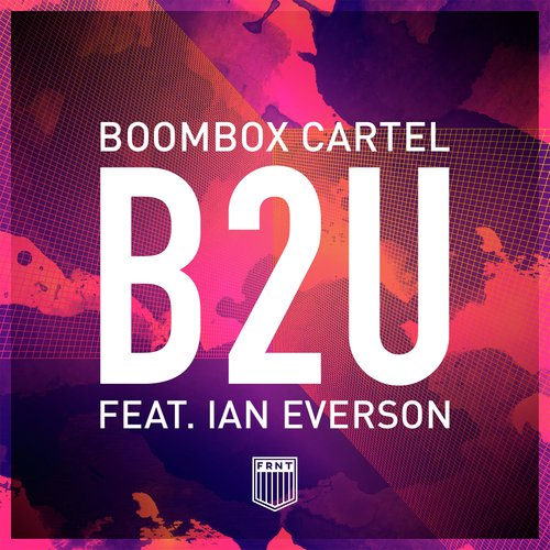 B2U (feat. Ian Everson) (Extended Mix)_poster_image