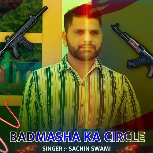 Badmasha Ka Circle