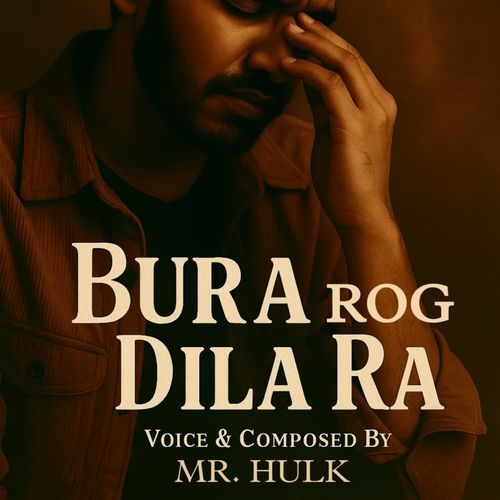 Bura Rog Dila Ra