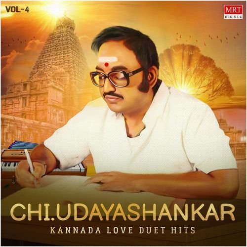 Chi Udayashankar Kannada Love Duet Hits Vol-4