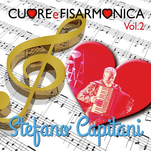 Cuore e Fisarmonica Vol. 2