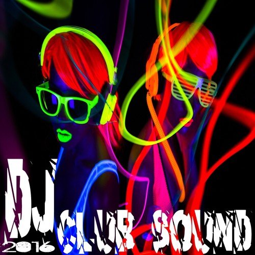 DJ Club Sound 2016
