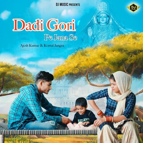 Dadi Gori Pe Jana Se