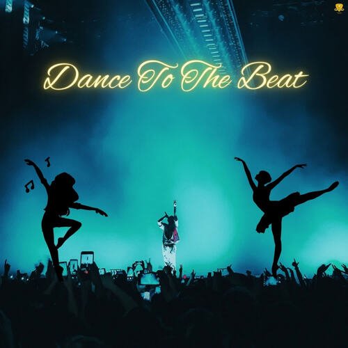 Dance To The Beat