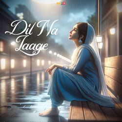 Dil Na Laage-AVAtdTx5dlU