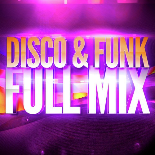 Disco & Funk (Années 70 & 80) — Full Mix Medley Non Stop (Album Complet Sur Le Dernière Piste)
