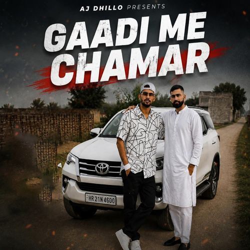 Gaadi Me Chamar