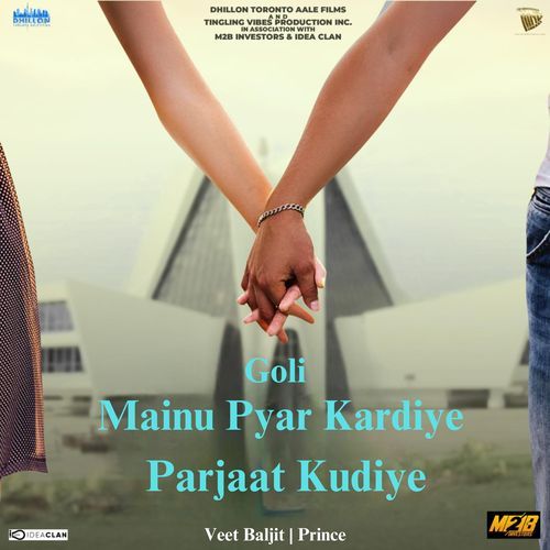 Goli (From ''Mainu Pyar Kardiye Parjaat Kudiye'')