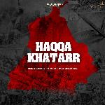 Haqqa Khatarr