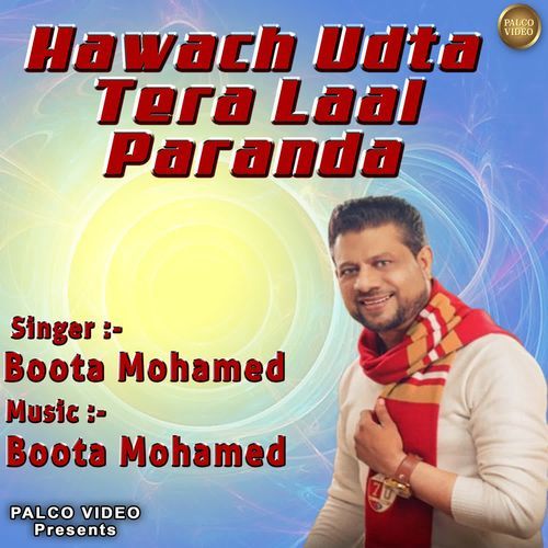 Hawach Udta Ni Tera Laal Paranda