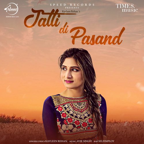 Jatti Di Pasand