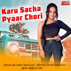 Karu Sacha Pyaar Chori-MjciRzZ4ZnA