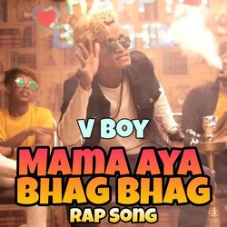 Mama Aya Bhag Bhag (Rap Song)-GQ8BVyVaDn8