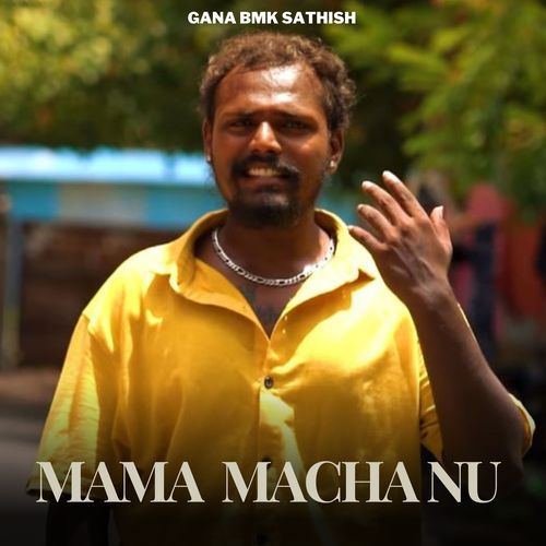 Mama Macha Nu