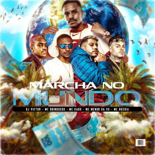 Marcha No Mundo (feat. MC Menor da VG & Mc Brinquedo) cover art