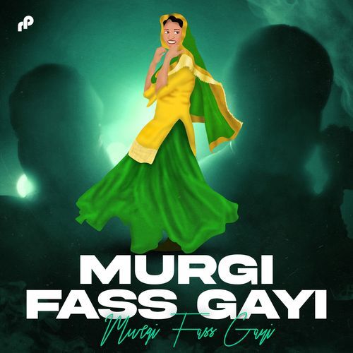 Murgi Fass Gayi