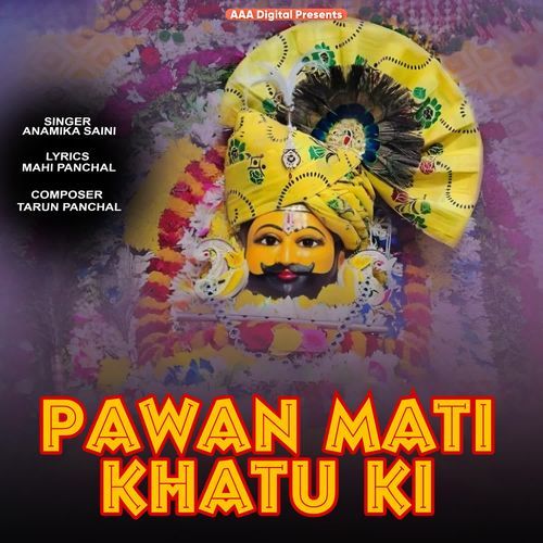 Pawan Mati Khatu Ki