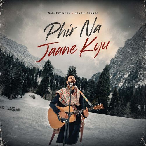 Phir Na Jaane Kyu