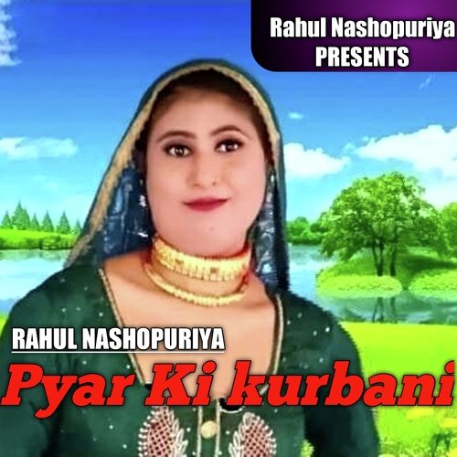 Pyar Ki Kurbani