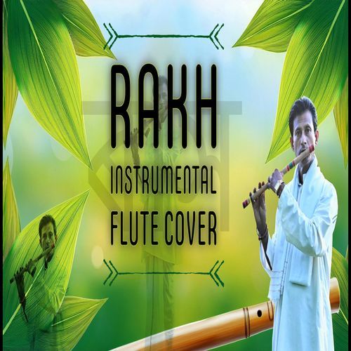 Rakh Instrumental Flute Cover_poster_image