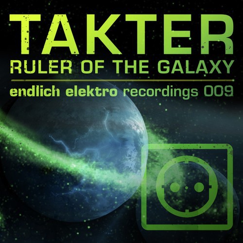 Ruler of the Galaxy - 3
