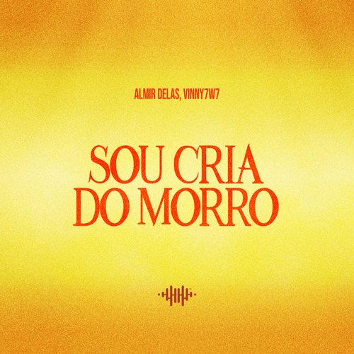 SOU CRIA DO MORRO_poster_image