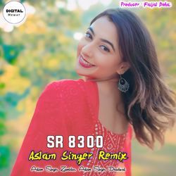 SR 8300 Aslam Singer Remix-HTJZBit7bwc