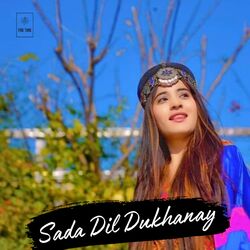 Sada Dil Dukhanay-BSs8aEJqcnE