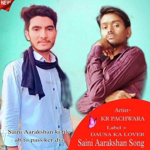 Saini Aarakshan Song (Rajasthani)