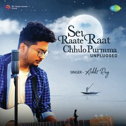 Sei Raate Raat Chhilo Purnima - Unplugged-AxE9Qx8dVkY