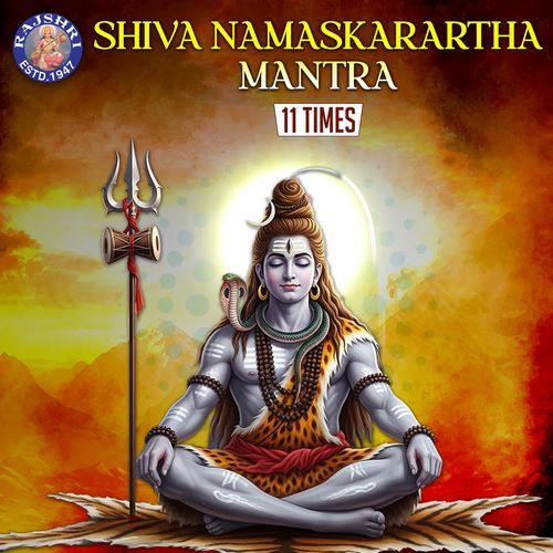 Shiva Namaskararth Mantra 11 Times