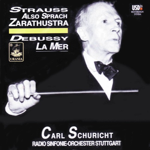 Strauss: Also Spracht Zarathustra - Debussy: La Mer