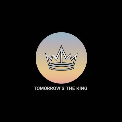 TOMORROW'S THE KING cover art