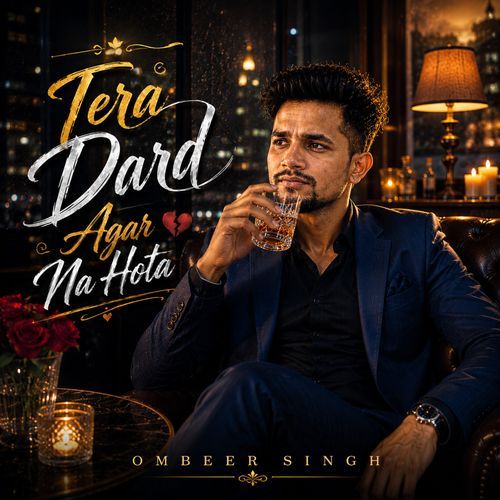Tera Dard Agar Na Hota (Official)