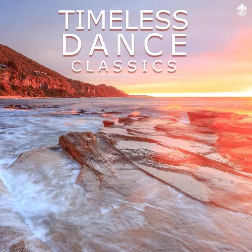 Timeless Dance Classics