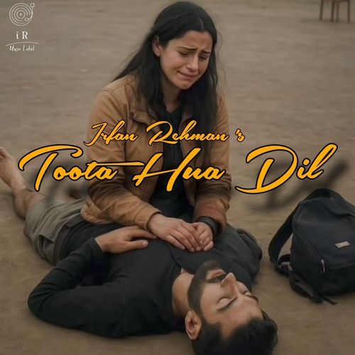 Toota Hua Dil