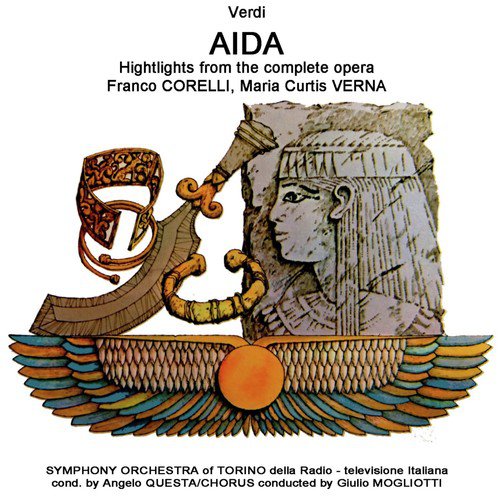 Verdi: Aida Highlights