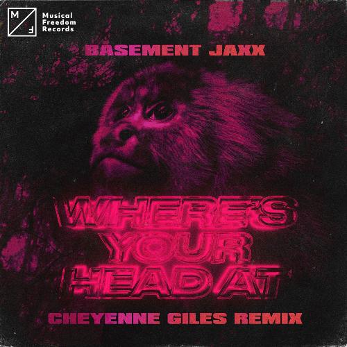 Where&#039;s Your Head At (Cheyenne Giles Remix)_poster_image