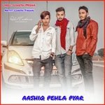 aashiq pehla pyar