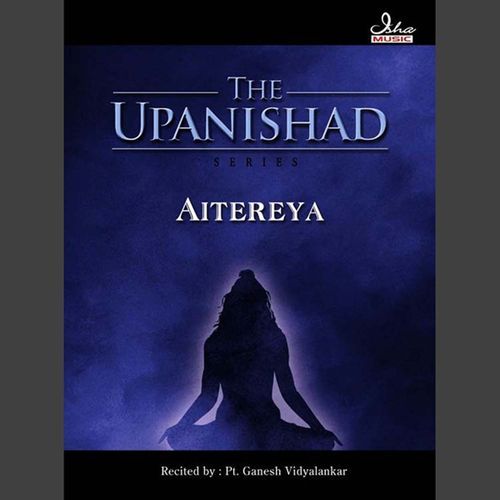 Aitereya Upanishad