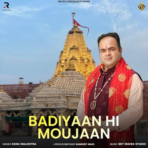 Badiyaan Hi Moujaan (feat. Sonu Malhotra)